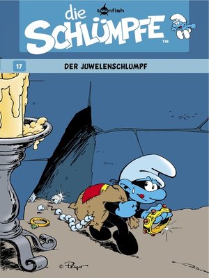 cover image of Die Schlümpfe 17. Der Juwelenschlumpf